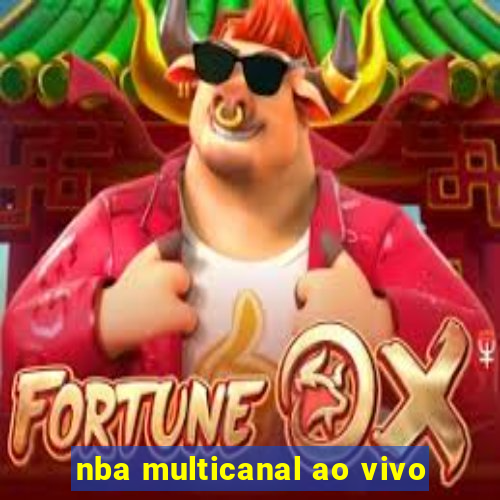 nba multicanal ao vivo